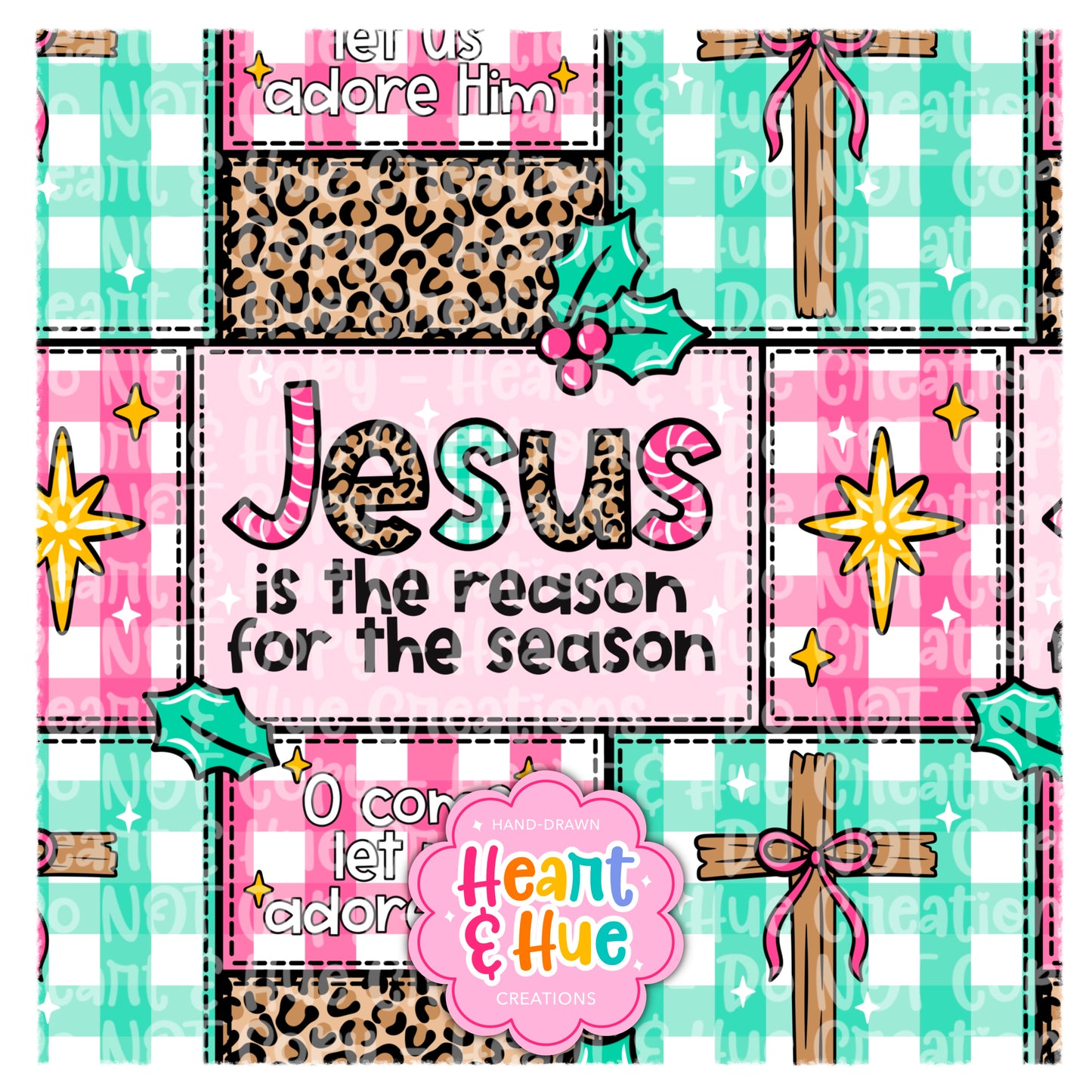 Jesus is the Reason for the Season - Seamless