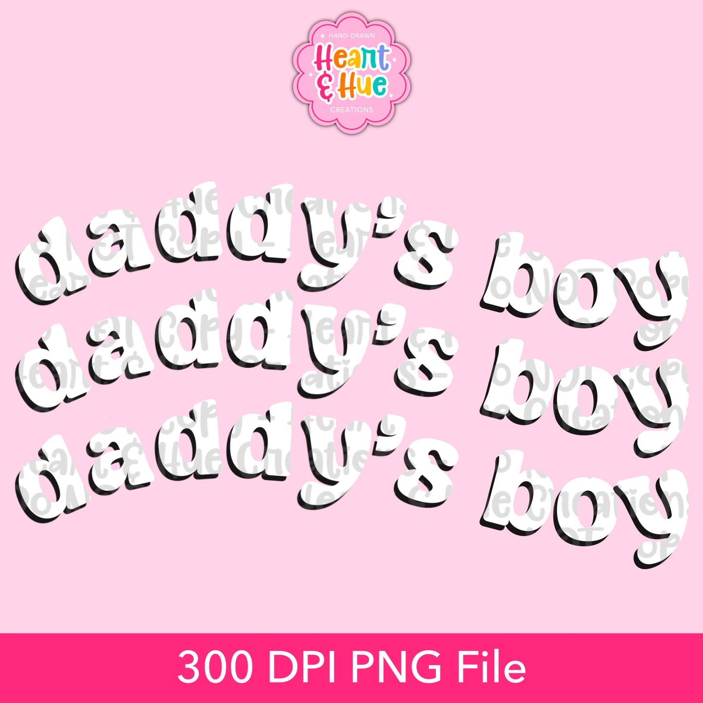 Daddy’s Girl | Daddy’s Boy PNG