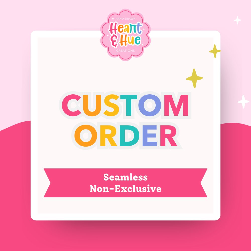 Custom Seamless | Non-Exclusive
