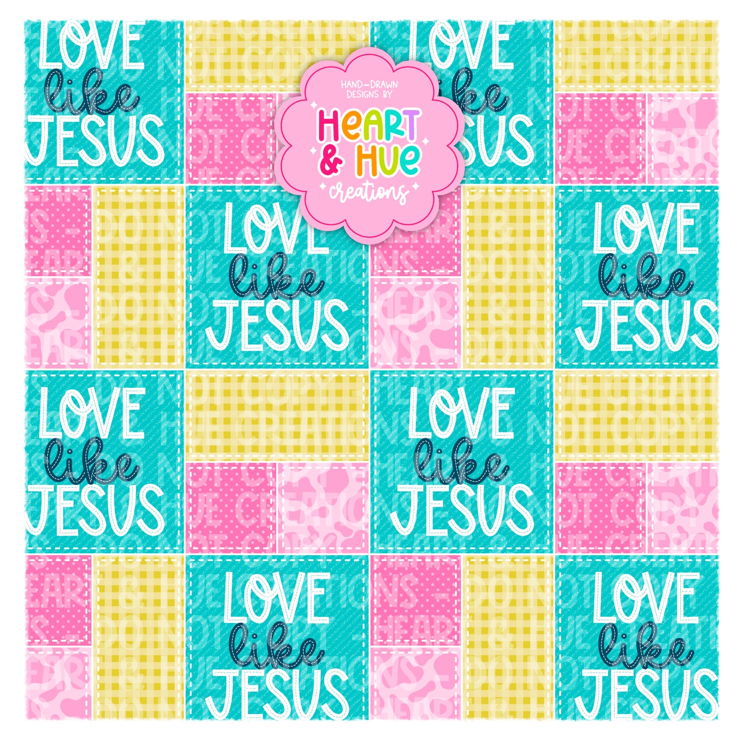 Love Like Jesus - Seamless