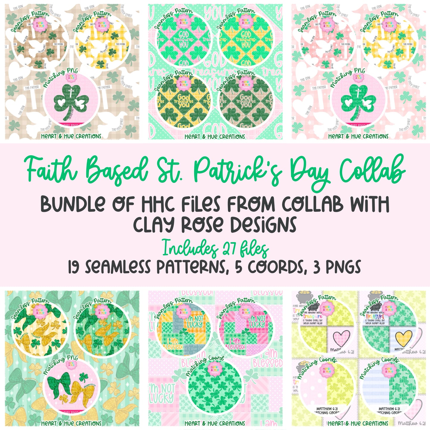 HHC Full Bundle - St.Patty Faith Based Collab with Clay Rose Designs