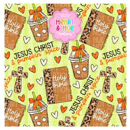 Jesus Christ & Pumpkin’ Spice - Seamless