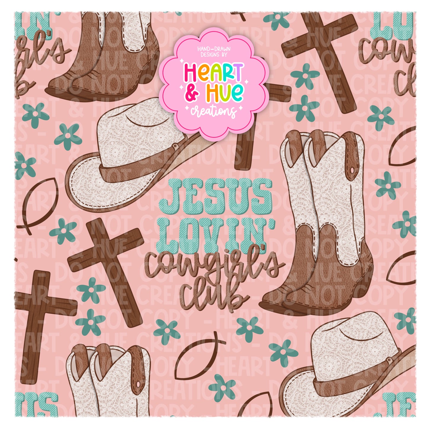Jesus Lovin’ Cowgirl’s Club - Seamless + PNG