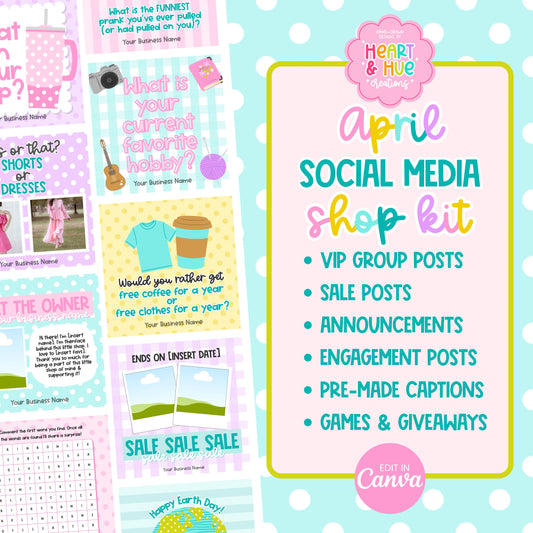 April Social Media Shop/Engagement Kit