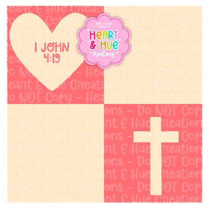 1 John 4:19 - Designs