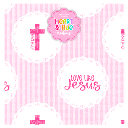Love like Jesus Doilies- Seamless
