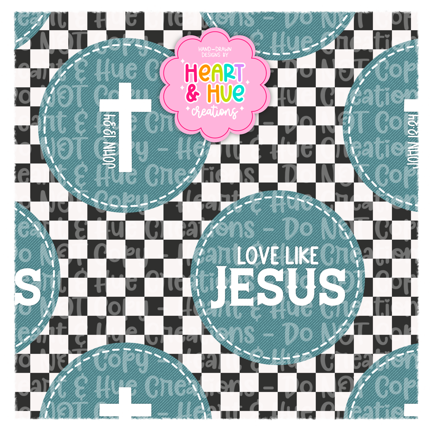 Love like Jesus Denim- Seamless