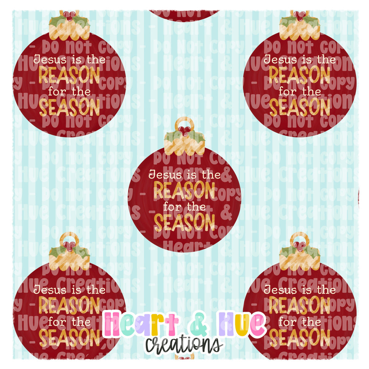 Reason for the Season - Limited Seamless + Coords