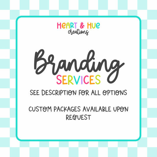 Branding Services / Add Ons
