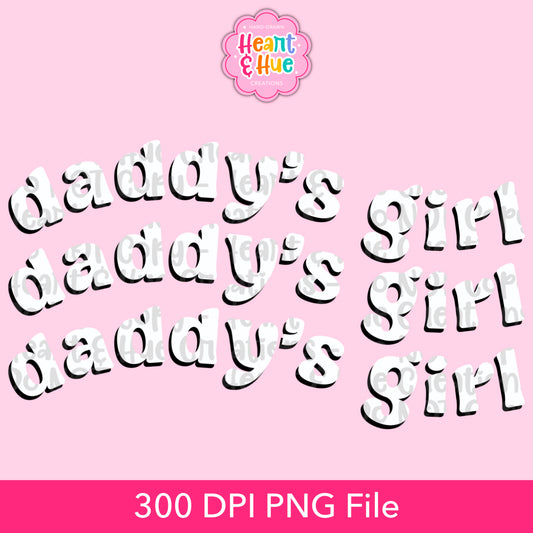 Daddy’s Girl | Daddy’s Boy PNG